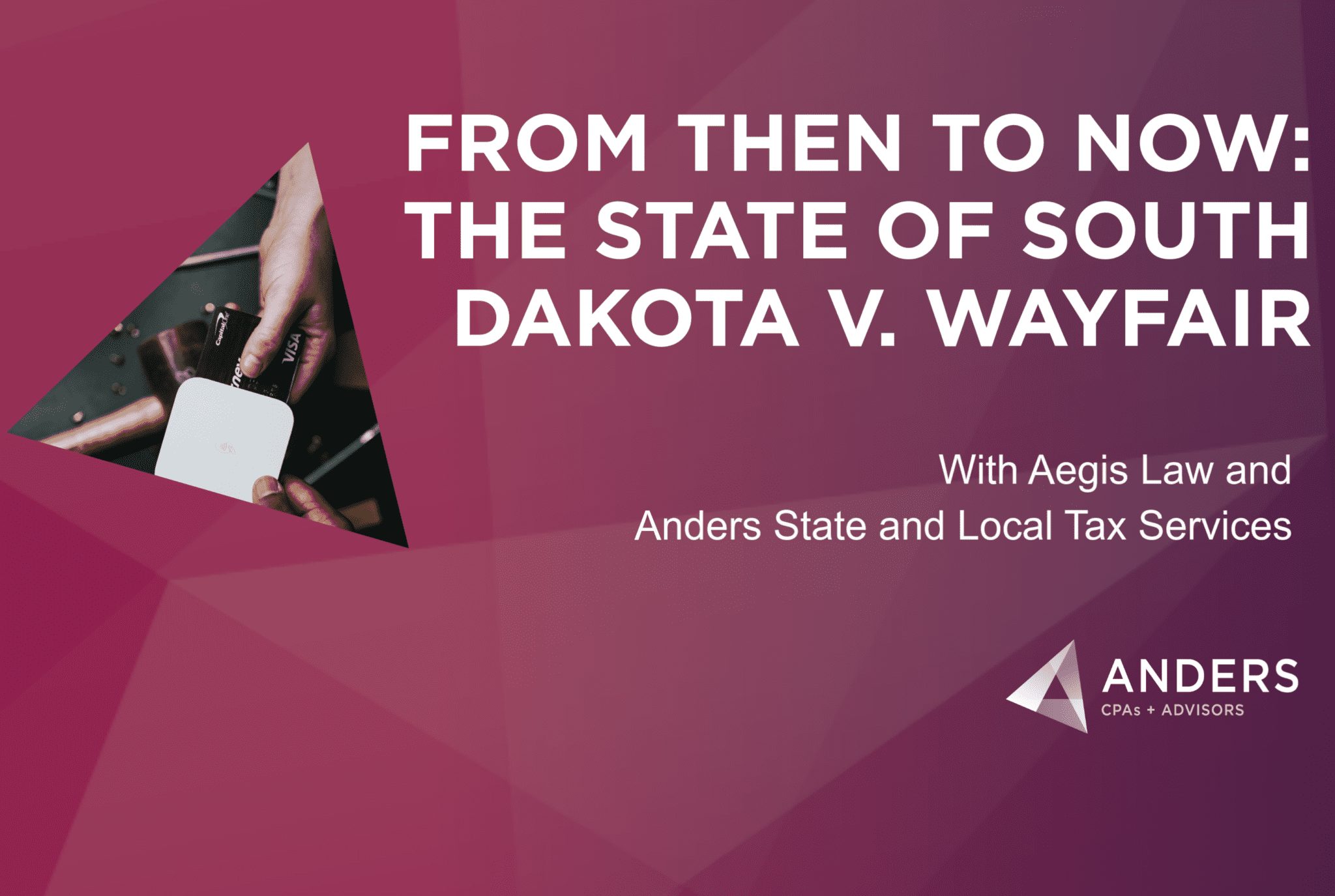 State and Local Tax Breakfast | South Dakota V. Wayfair 2019