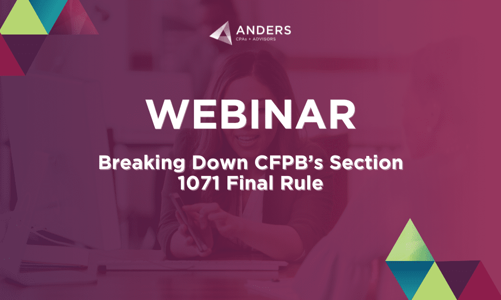 Breaking Down CFPB’s Section 1071 Final Rule