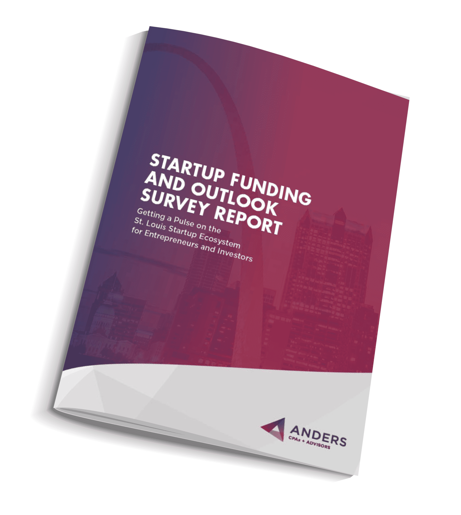 Anders Startup Funding and Outlook Survey Report - Download PDF
