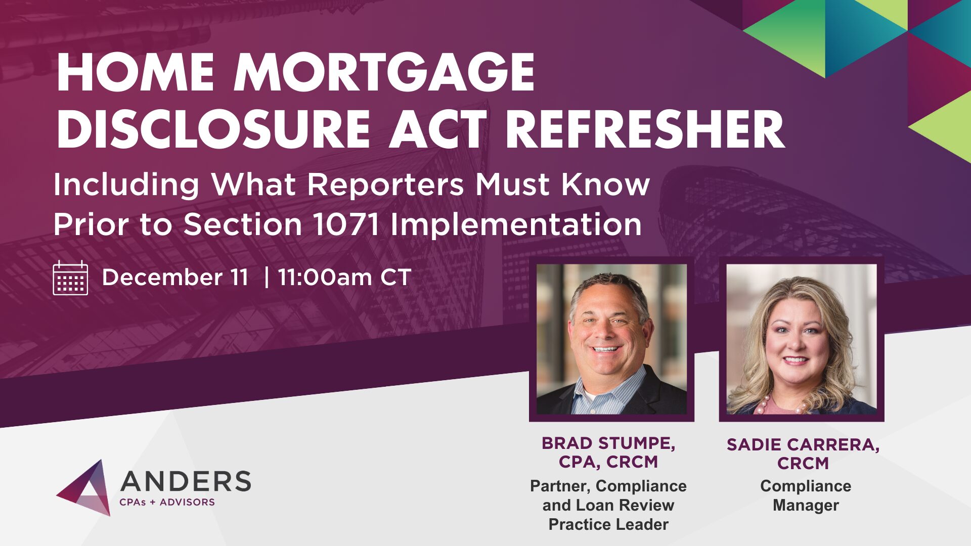 Home Mortgage Disclosure Act Refresher – Including What Reporters Must Know Prior to Section 1071 Implementation